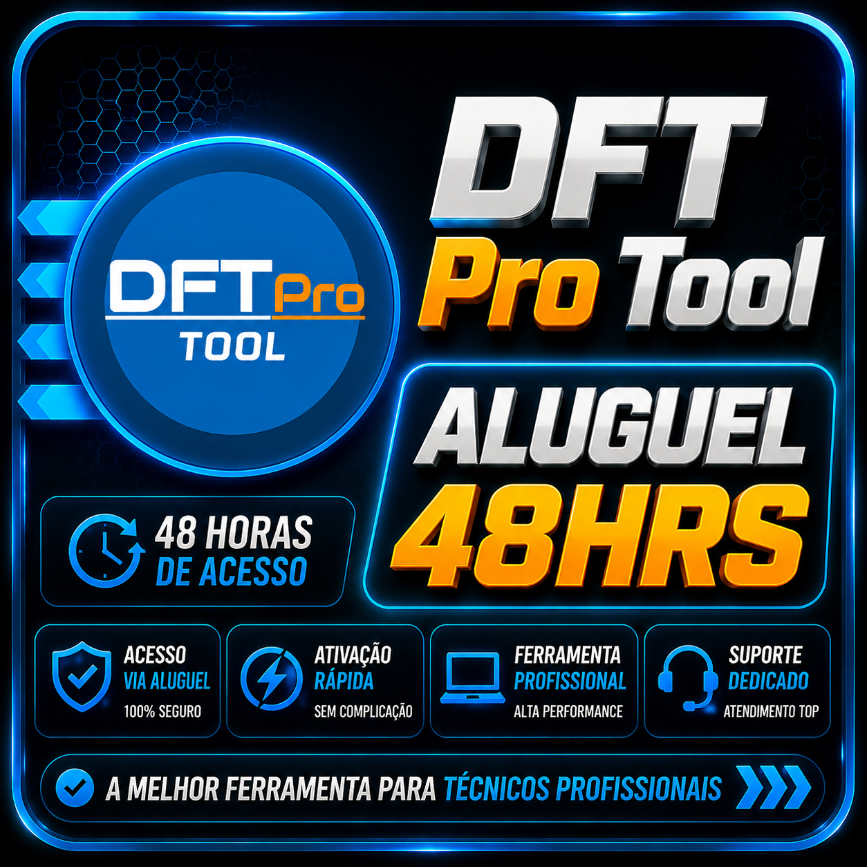 ⭐️ ACESSO DFT PRO TOOL POR 48 HORAS (FONTE DIRETA) ✅